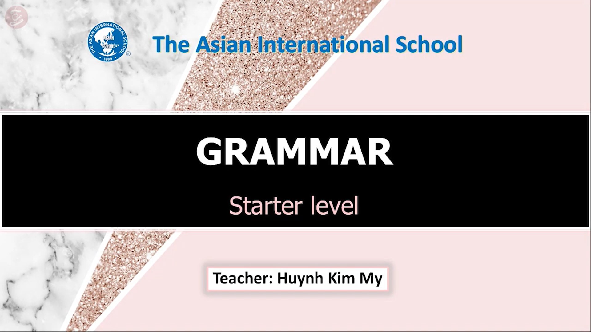 USE NOUNS IN THE SUBJECT AND PREDICATE - Teacher: Ms. Huynh Kim My | Grammar - Starter level